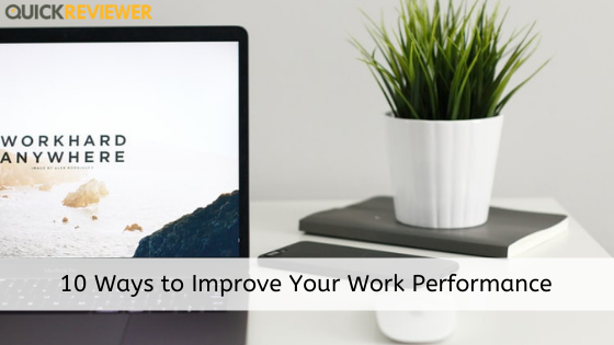 10 Ways to Improve Work Performance