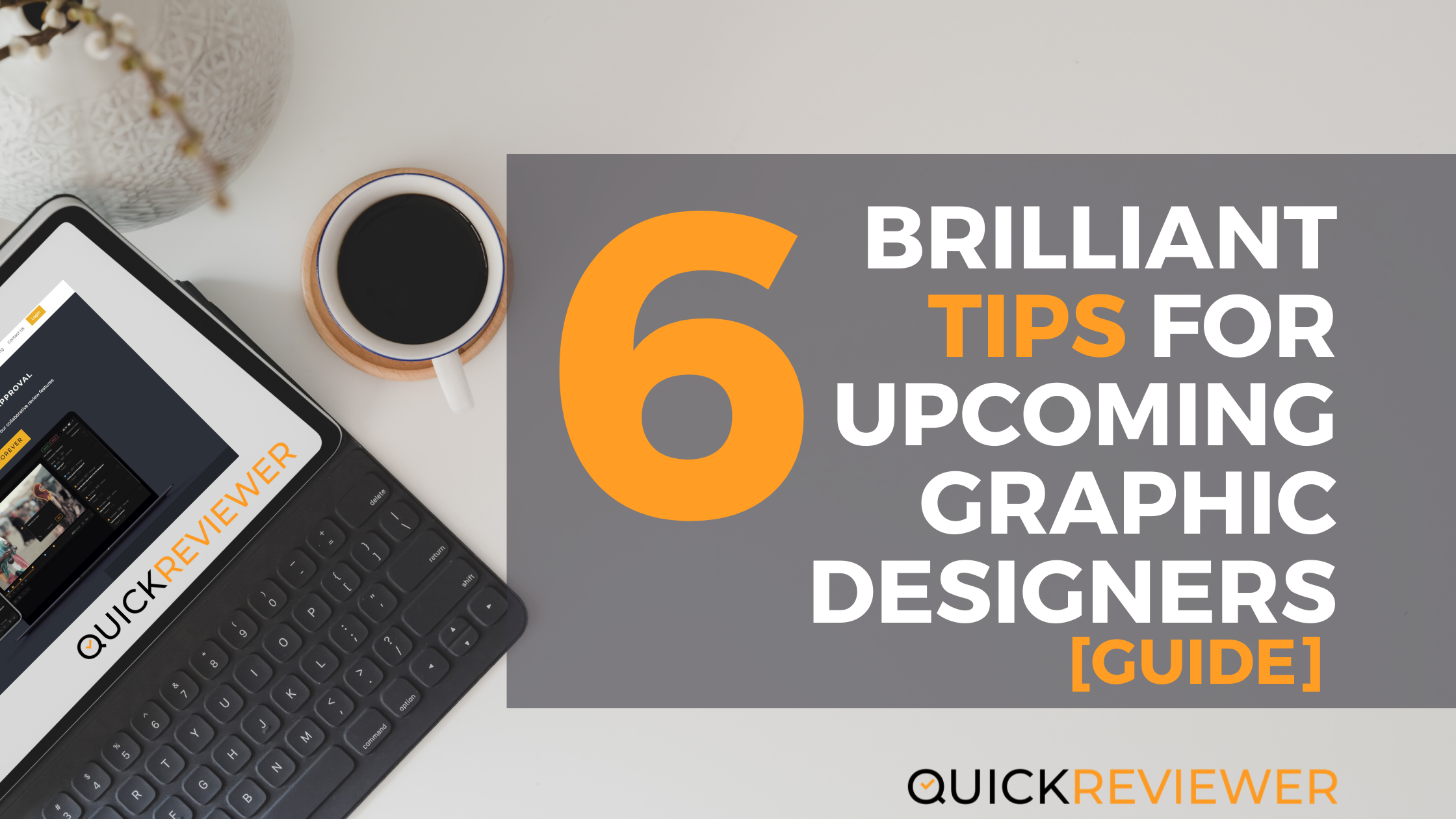 6 Brilliant tips for upcoming Graphic designers