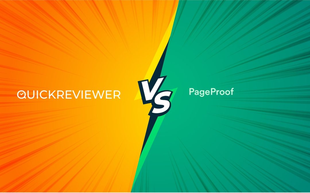 PageProof vs QuickReviewer: Elevating Your Creative Reviews with QuickReviewer