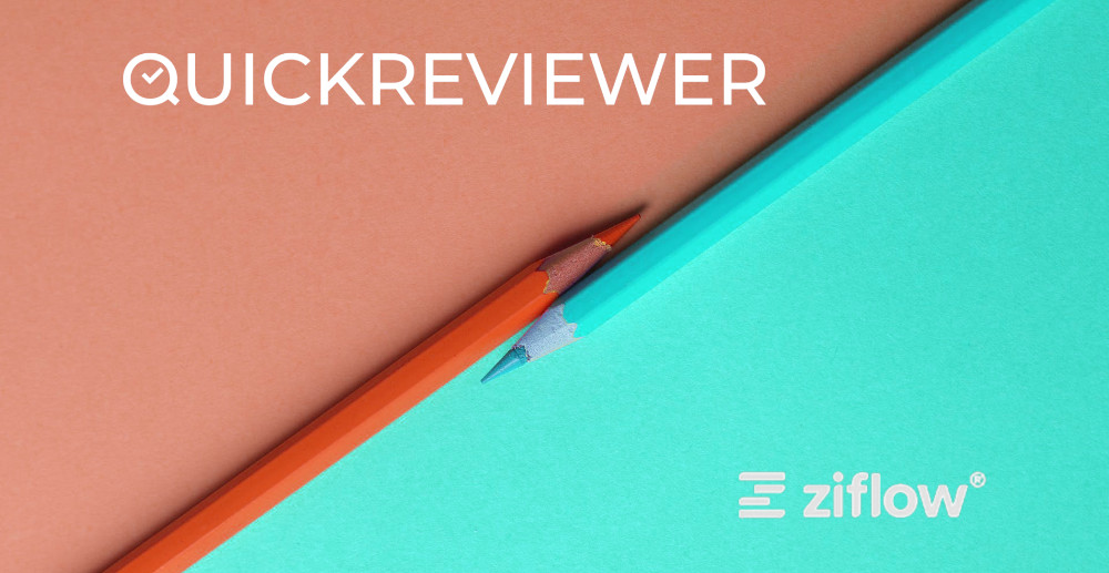Ziflow vs QuickReviewer: Streamlining Your Creative Review Process