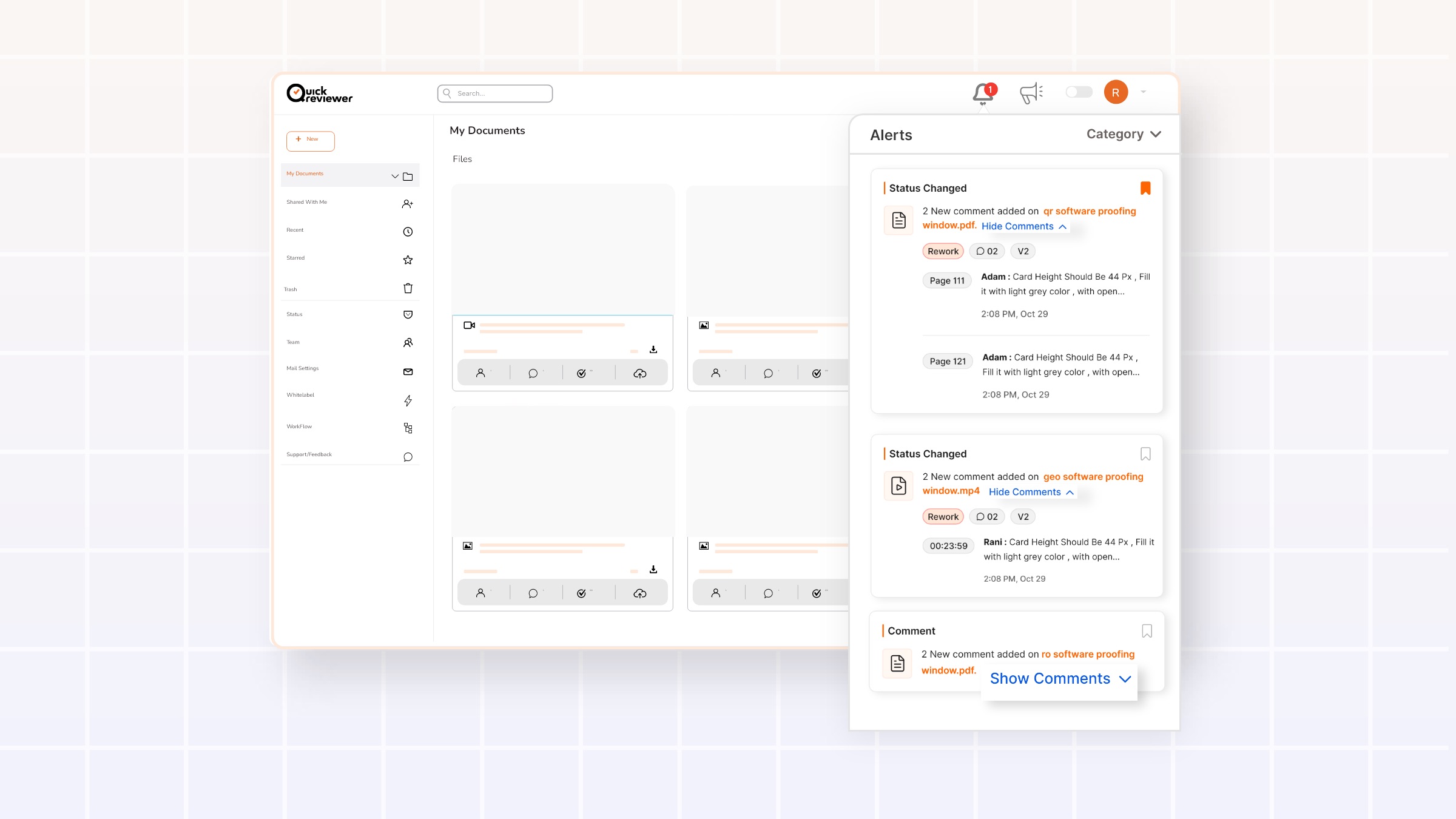 Comment Cluster New QuickReviewer Alert Center: Turn Notifications into an Actionable ...